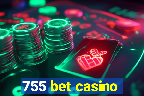 755 bet casino